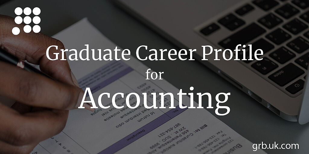 Accounting Graduate Career Profile GRB