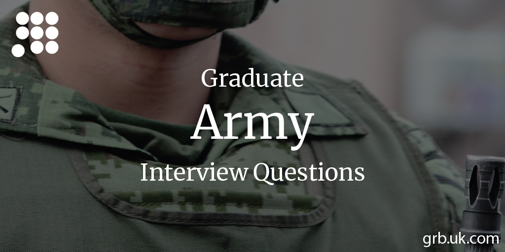 graduate-army-interview-questions-answers-grb