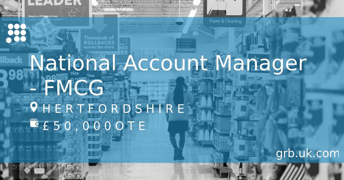 national-account-manager-fmcg-job-in-hertfordshire-grb