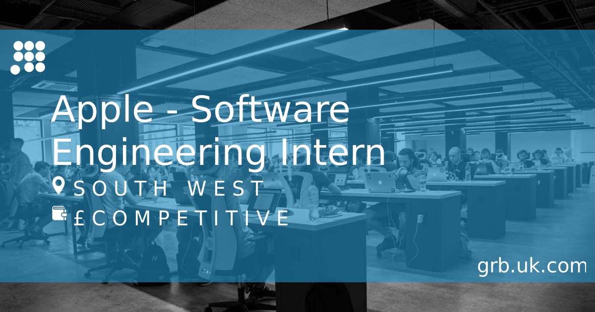 Apple Software Engineering Intern Job in Swindon GRB